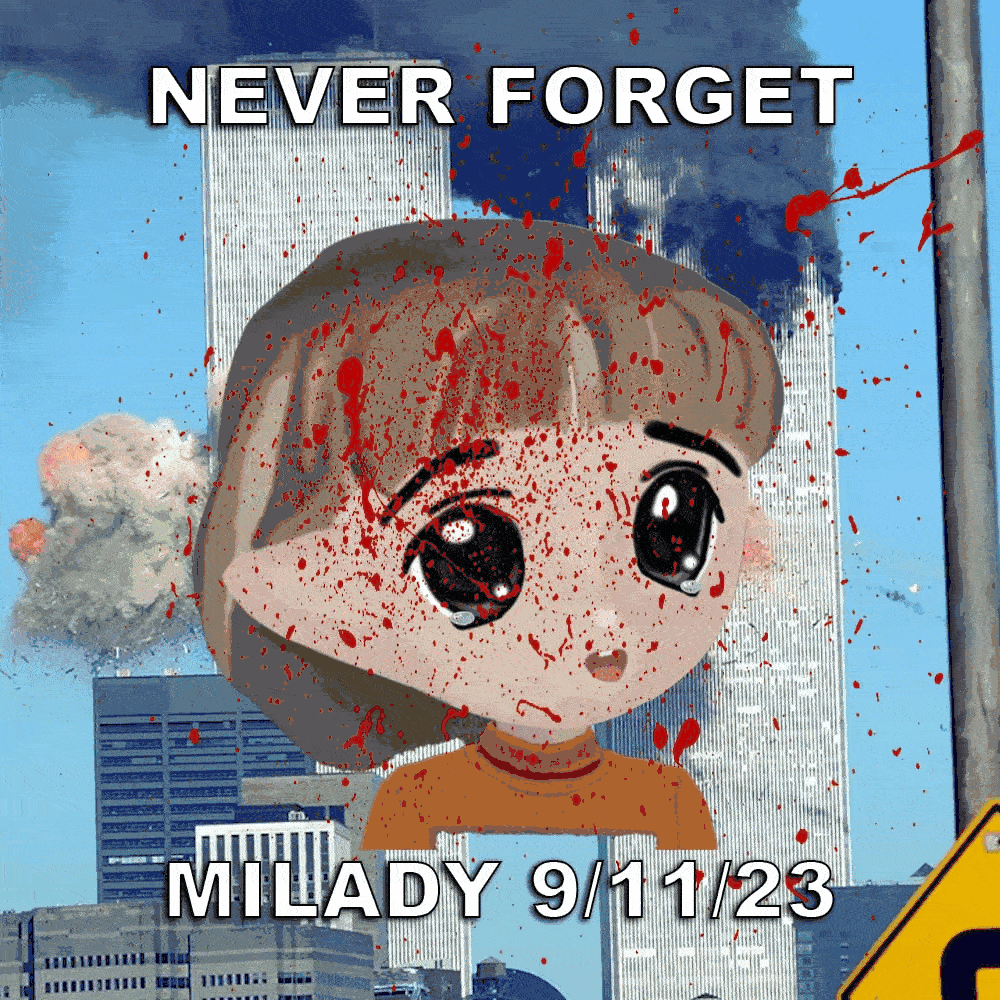 NEVER FORGET MILADY 9/11 artwork